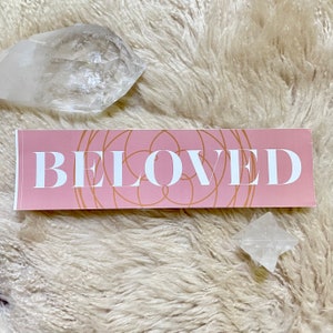 Beloved Bumper Sticker