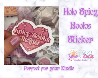 Spicy Books Reader Sticker | Holographic Heart Vinyl Decal | Waterproof Bookish Sticker | Reader Gift