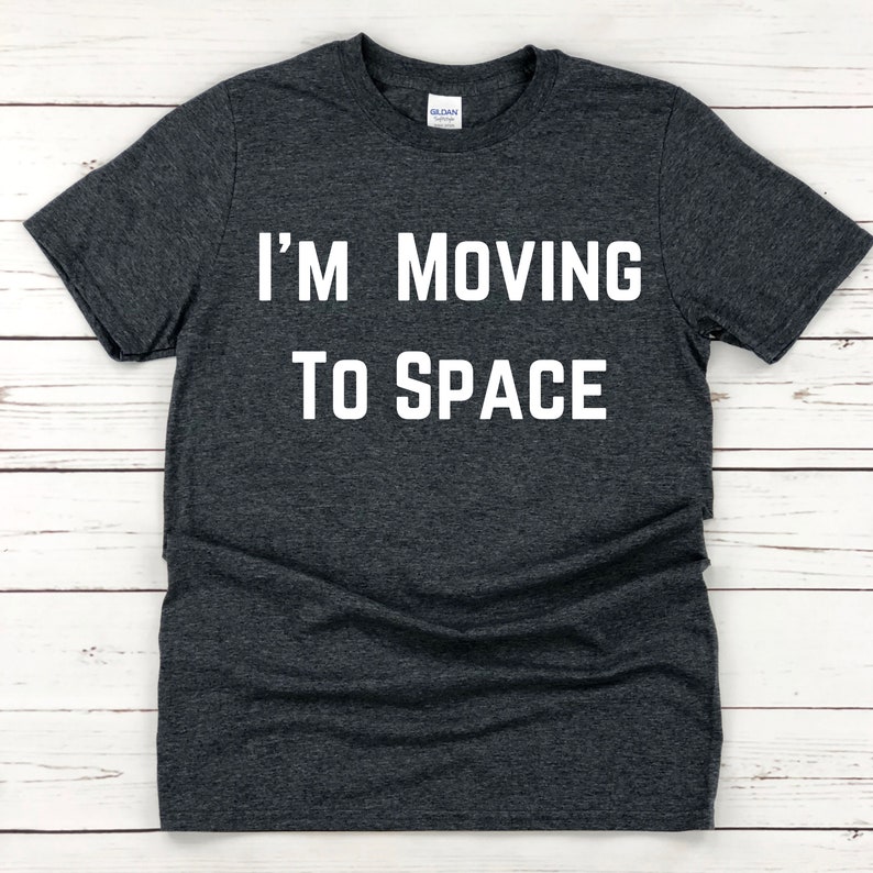 I'm Moving To Space Space Race Space Colonization Short-Sleeve Unisex T-Shirt image 1