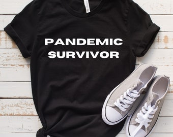 Pandemic Survivor | Adult Humor | Short-Sleeve Unisex T-Shirt