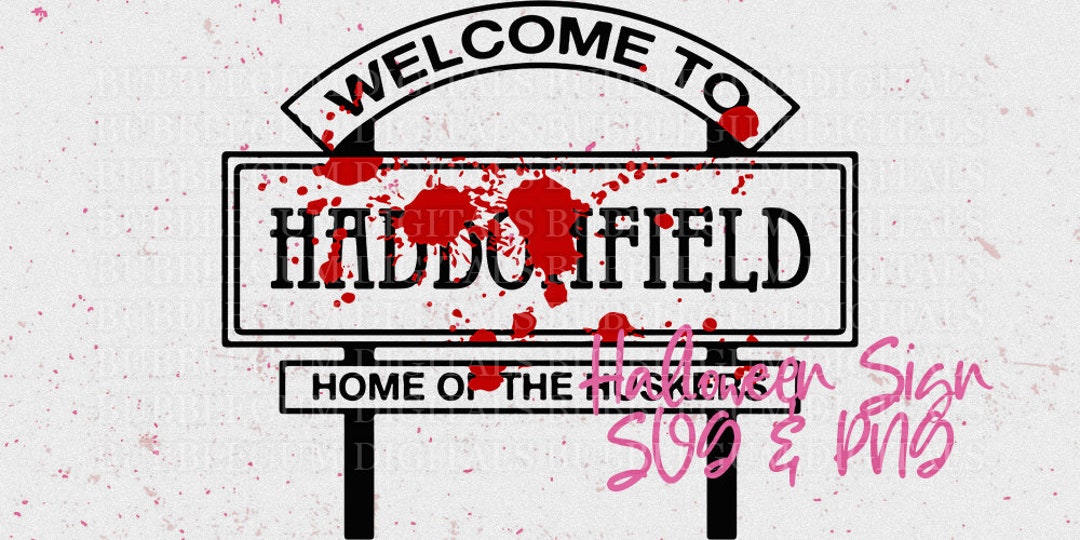 Haddonfield Sign - SVG & PNG - Etsy