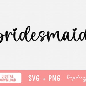 Bridesmaid Svg, Bridal Party Svg, Wedding Svg, Bachelorette Svg, Bride Squad Svg, Bride Tribe Svg, Team Bride Svg, Png, Cricut, Silhouette