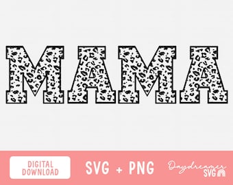 Leopard Mama SVG, Cheetah Mama SVG, Mom Svg, Mom Varsity Svg, Mama Shirt Svg, Mother's Day Svg, Leopard Mama Png