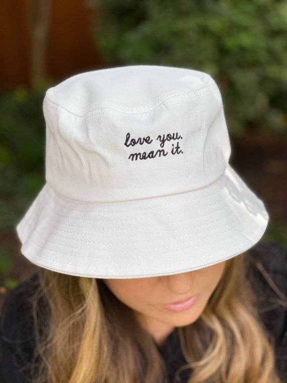 Love You. Mean It Bucket Hats | Cute Bucket Hat | Beach Fashion | Sun Cap | Summer Hat | Behavior Bitches | Lavender Hat | Embroidered Hat