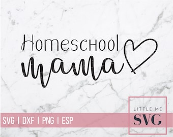 Homechool Mama svg, cortar archivos descarga instantánea, home school mom svg, homechooling diseño png, taza, camisa, etiqueta engomada planificador