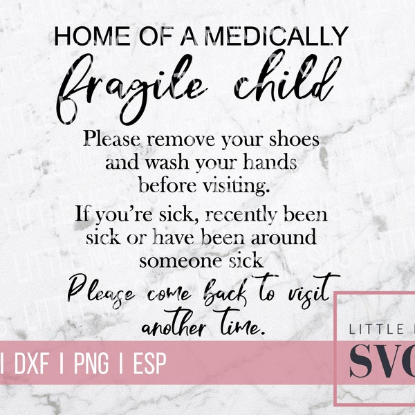 Medical alert fragile child svg, wood sign svg, clean your hands, door sign svg, medical svg, print and display