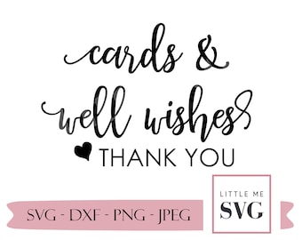 Cards and well wishes svg, Wedding svg, cut files for gift table at wedding, birthday, anniversary celebration. files for cricut