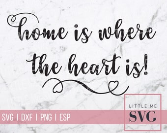 Home is where the heart is svg cut files, digital download, farmhouse svg, perfect for home decor like farmhouse wood sign