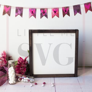 Mock up Photo - Valentines Day Wood Sign, Frame &#39;Love&#39; Theme, Styled Stock Photo Digital File