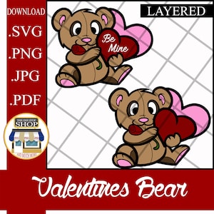 Valentines Day Teddy Bear (easy use LAYERED) CutFile SVG PNG jpg pdf Cricut Silhouette Sublimation Compatible
