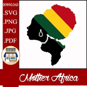 Mother Africa Cut File SVG, PNG, JPG, pdf. Idealny do kubków, koszulek, toreb, sublimacji itp. Cricut, Silhouette, kompatybilny.