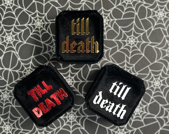 Till Death Ring Box | Halloween Wedding | Proposal Box | Engagement Ring Box | Wedding Ring Box | Custom Ring Box | Traditional Ring Box