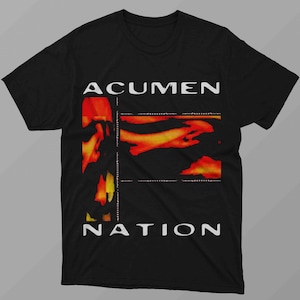 Acumen Nation tshirt