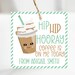 Coffee Gift Tag Editable Printable Appreciation Gift Tag Teacher Gift ...