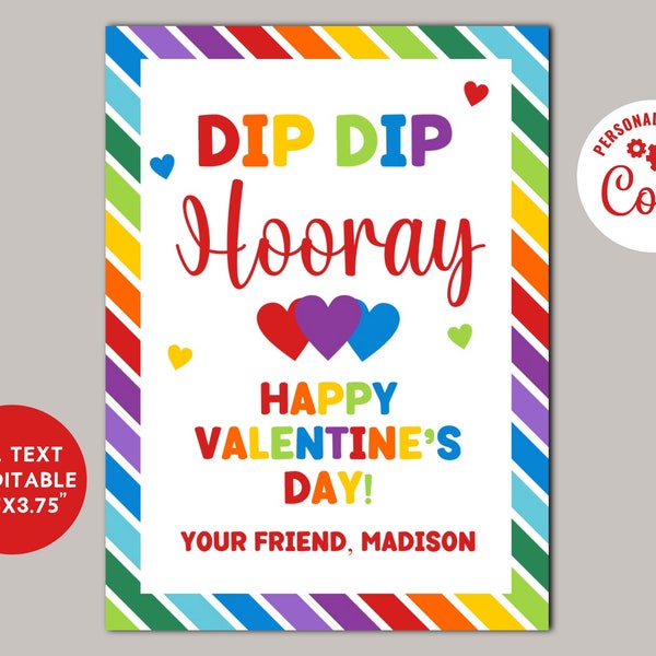 Valentine Card - Editable - Printable - Dip Dip Hooray