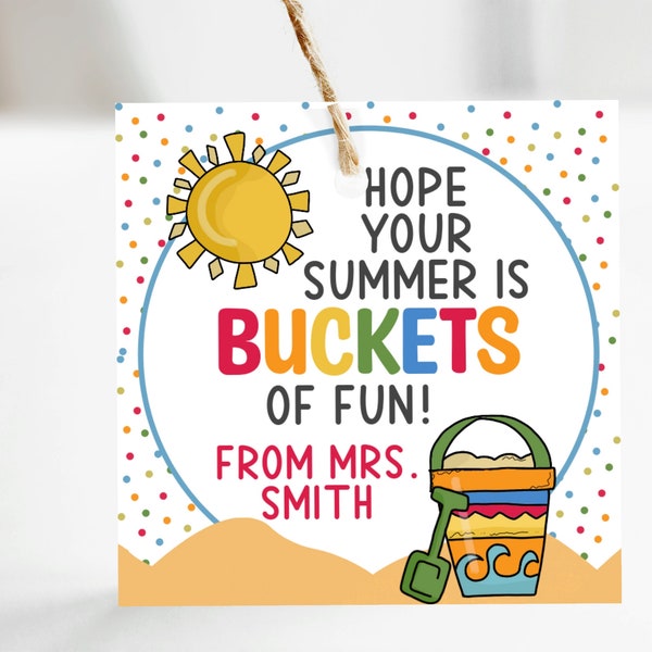 Summer gift tag - Editable - Printable - Buckets of fun - Class gift tag - School gift tag