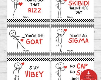 May include: Six printable Valentine's Day cards featuring stick figures with hearts and funny sayings like "You've got that rizz" and "You're the goat".