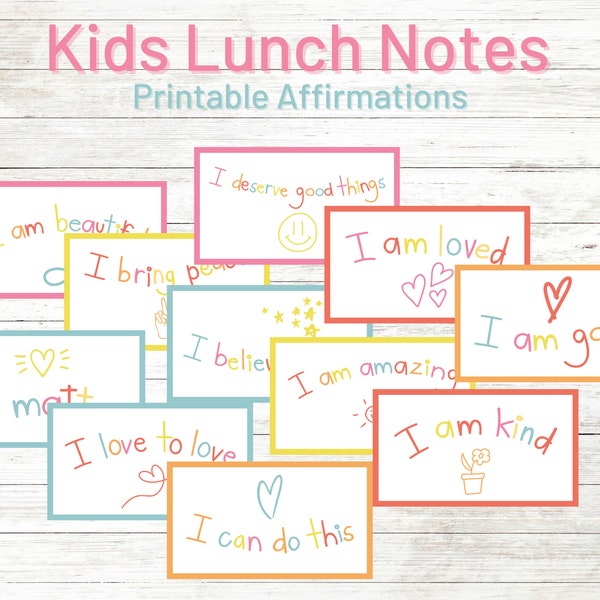 Mittagessen Notizen - Affirmationen - Kinder Lunch Box Notizen - Printable - Instant download