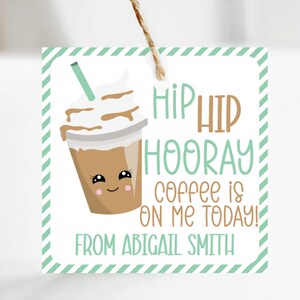 Coffee Gift Tag - Editable - Printable - Appreciation Gift Tag ...