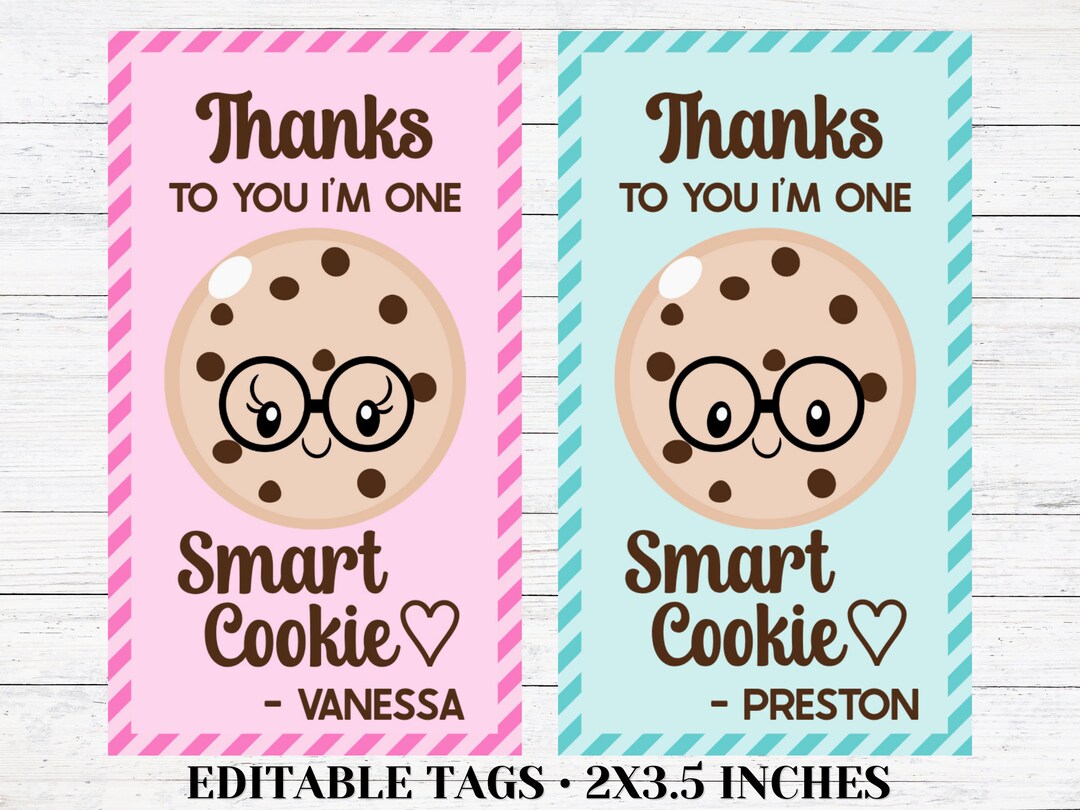 Cookie Gift Tag - Editable - Printable - Teacher Appreciation - Smart ...