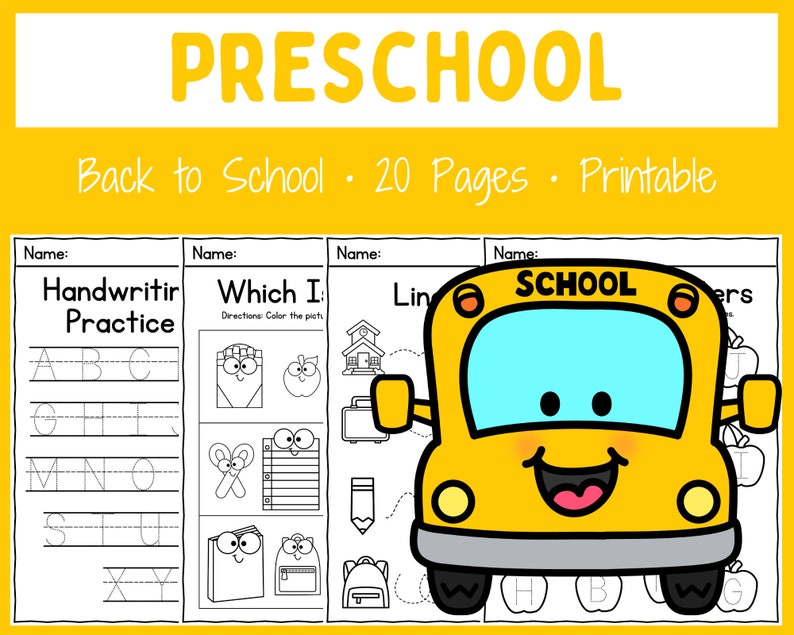 May include: A printable preschool workbook with 20 pages of activities for kids. The cover features a yellow school bus with a smiling face and the words "PRESCHOOL" and "Back to School. 20 Pages. Printable".