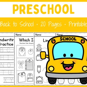 May include: A printable preschool workbook with 20 pages of activities for kids. The cover features a yellow school bus with a smiling face and the words "PRESCHOOL" and "Back to School. 20 Pages. Printable".