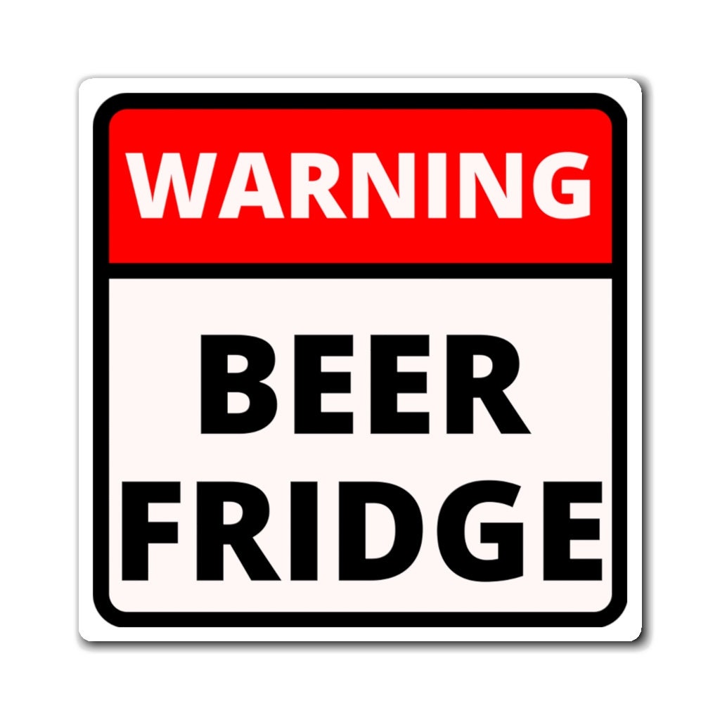 Warning Beer Fridge Funny Refrigerator Beer Etsy