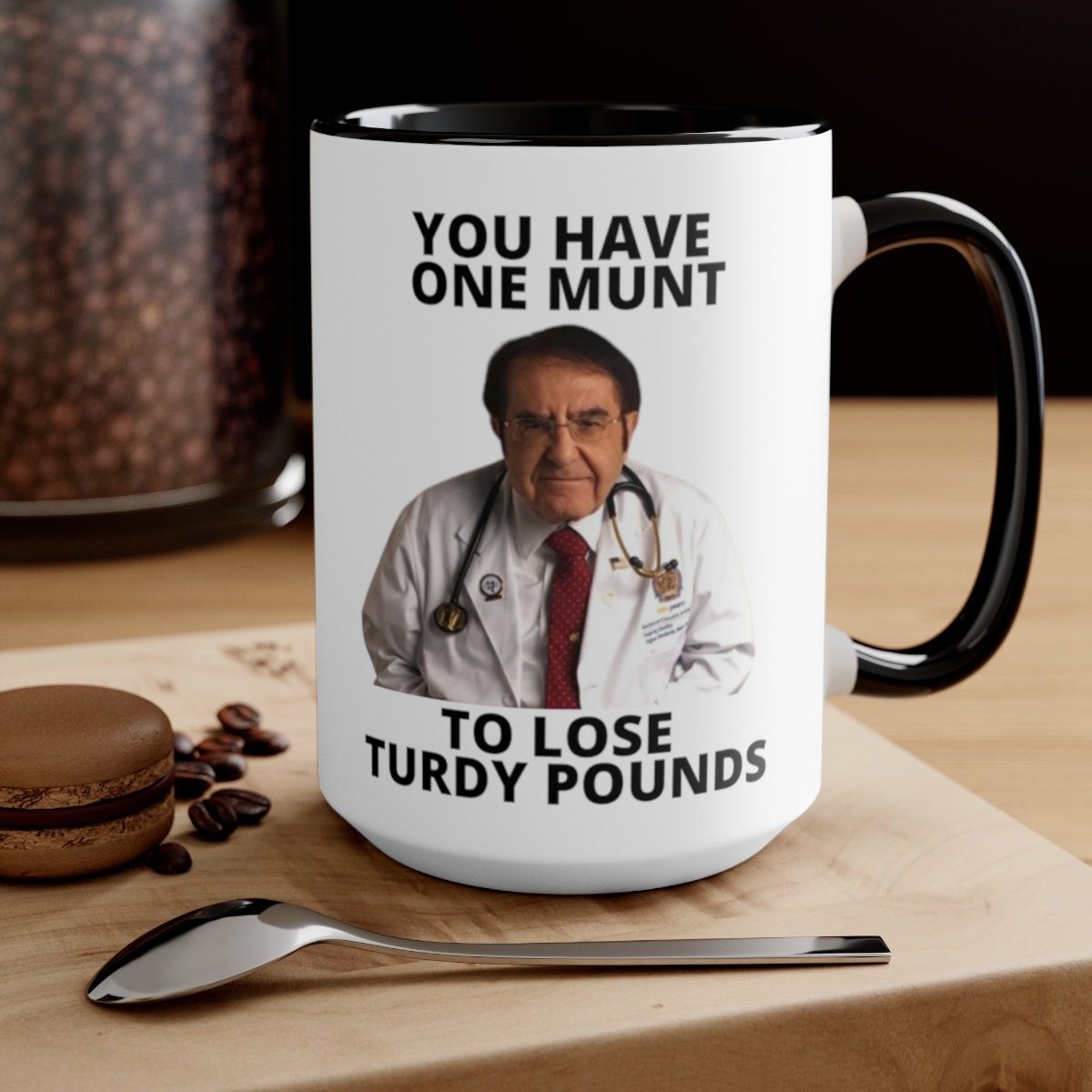 ECKOI Novelty Dr. Now Mug Dr. Nowzaradan Dr. Now gift My 600 lb life You  have one munt to lose turdy pounds Dr. Now Funny Coffee Mug Cool Dad Gifts