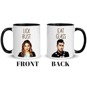 Eat Glass Lick Rust Creek Mug, David Rose Mug, Alexis Rose Mug, Alexis mug, ew, David mug, Gift Idea for brother, sister, wife.