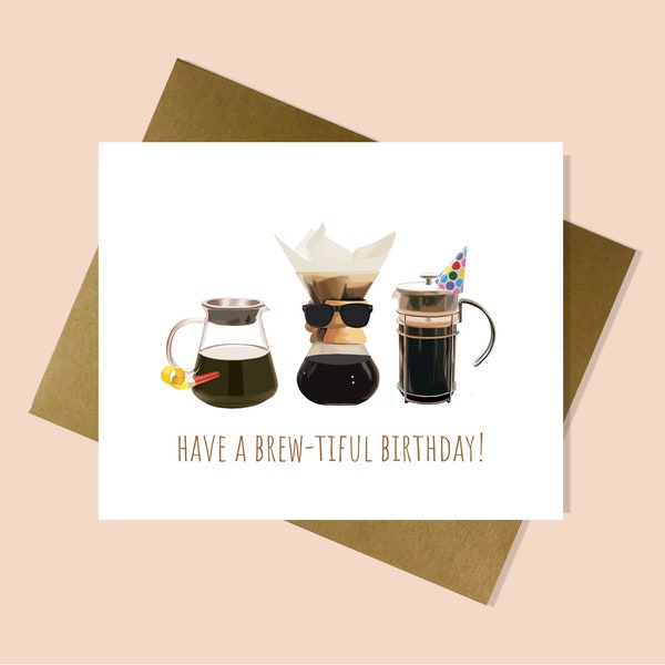 Birthday Coffee Greeting Card | Cute Punny Coffee Greeting Card | Have a Brew-tiful Birthday Punny Coffee Card | Gift for Birthday, Dad, Mom
