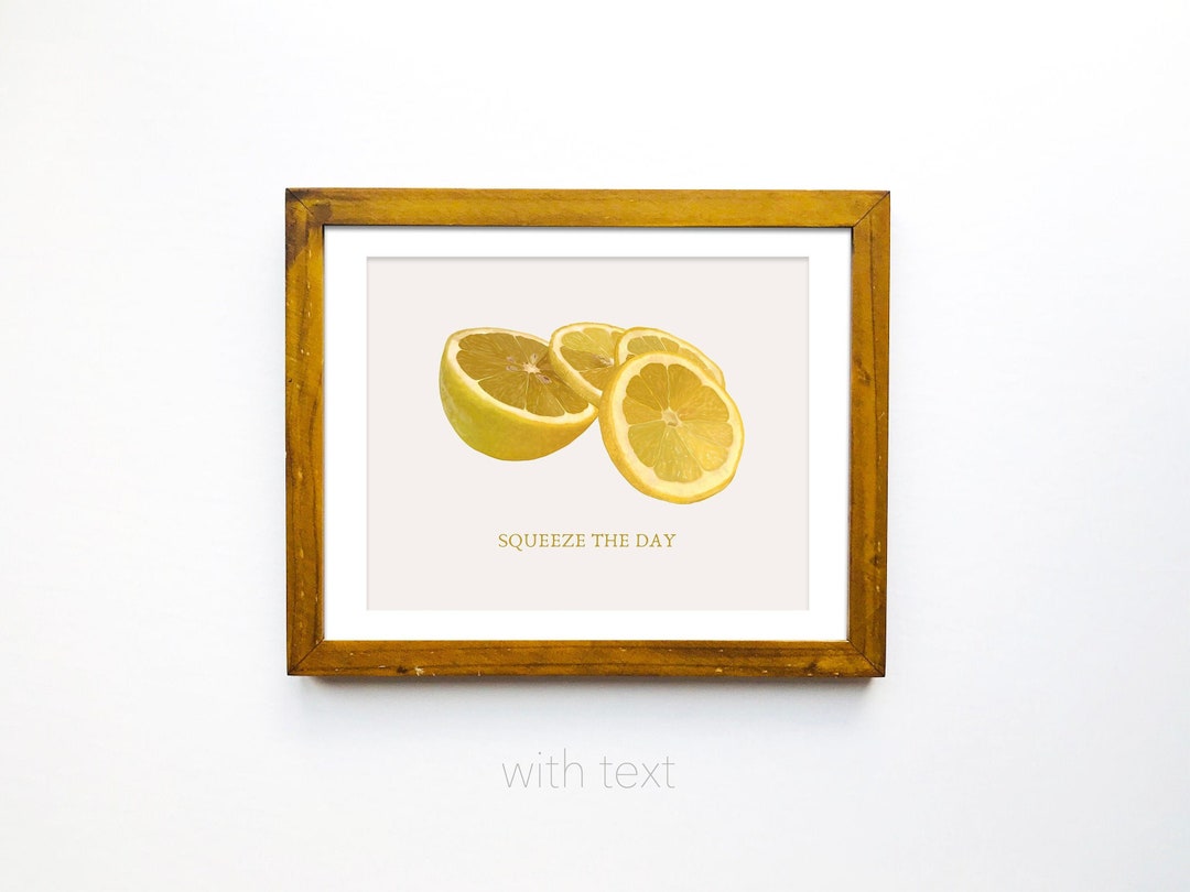 Lemon Wall Art, Squeeze the Day, Fruit Print, Printable Wall Art, Fruit