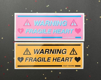 WARNING: FRAGILE HEART - Slap Sticker
