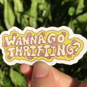 Wanna Go Thrifting? Waterproof Sticker | Retro 70s Thrifting Cute Vinyl| Thrift Store Sticker | Frankie Sue
