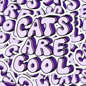 CATS ARE COOL | Funny Cat Lady Sticker | Cute Cat Sticker | Waterproof cat Sticker | Cat Gift Sticker | Frankie Sue