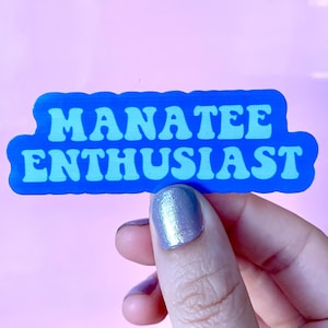 Manatee Enthusiast Vinyl Aufkleber | Wasserfest Aufkleber für Laptop | Niedliche Aufkleber | Florida Aufkleber | Verkaufe hier Frankie Sue