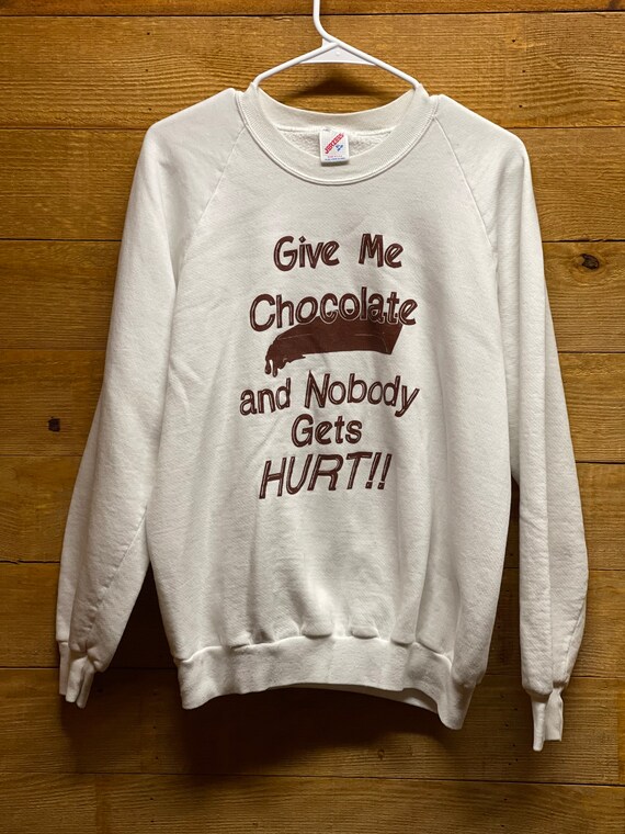 Vintage 90’s Give me Chocolate sweatshirt