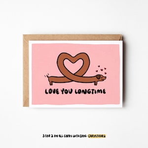 Love You Longtime, Dachshund Love Card, Cute Valentine's Day Card, Dachshund Lover Card, Dachshund Valentine Card, Mother’s Day Card