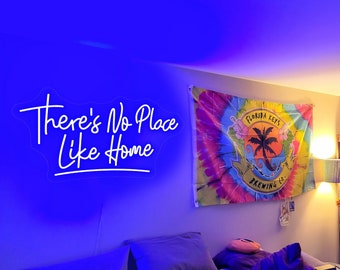 There's No Place Like Home Neon Sign, Home Warming Gift