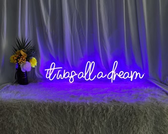 Letrero de neón LED "Todo fue un sueño", decoración de pared personalizada
