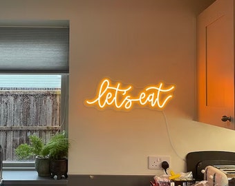 Lets eat Led neon sign let's eat neon light Home decor Custom made neon light for bedroom decor livingroom wall art decor neon light