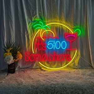 Its Five Oclock Somewhere LED Neon Bar Sign, Neon Light for Home Bar Pub, Bar and Grill, Beer Garden, Lounge Decoration,Business Wall Decor