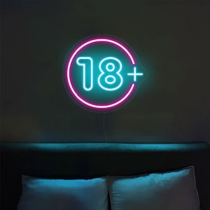 18+ Neon Sign, 18 plus neon sign, Adults Only Sign, Bar Decor Neon Light, Adult-Themed Wall Art LED Light, Party Neon Sign, Custom Sign.