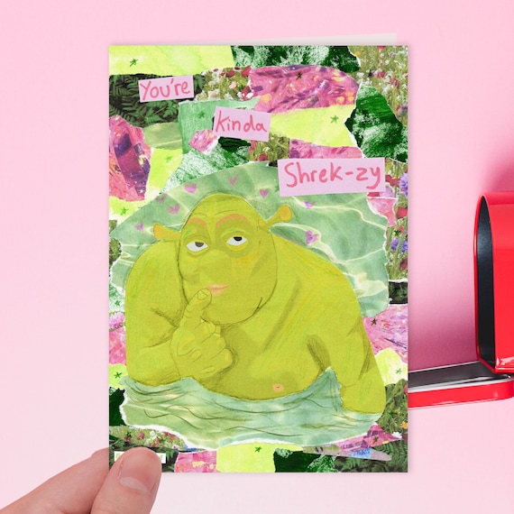 You're Kinda Shrek-zy Shrek |  Birthday card, Anniversary Greetings Card, Valentines, Galentines