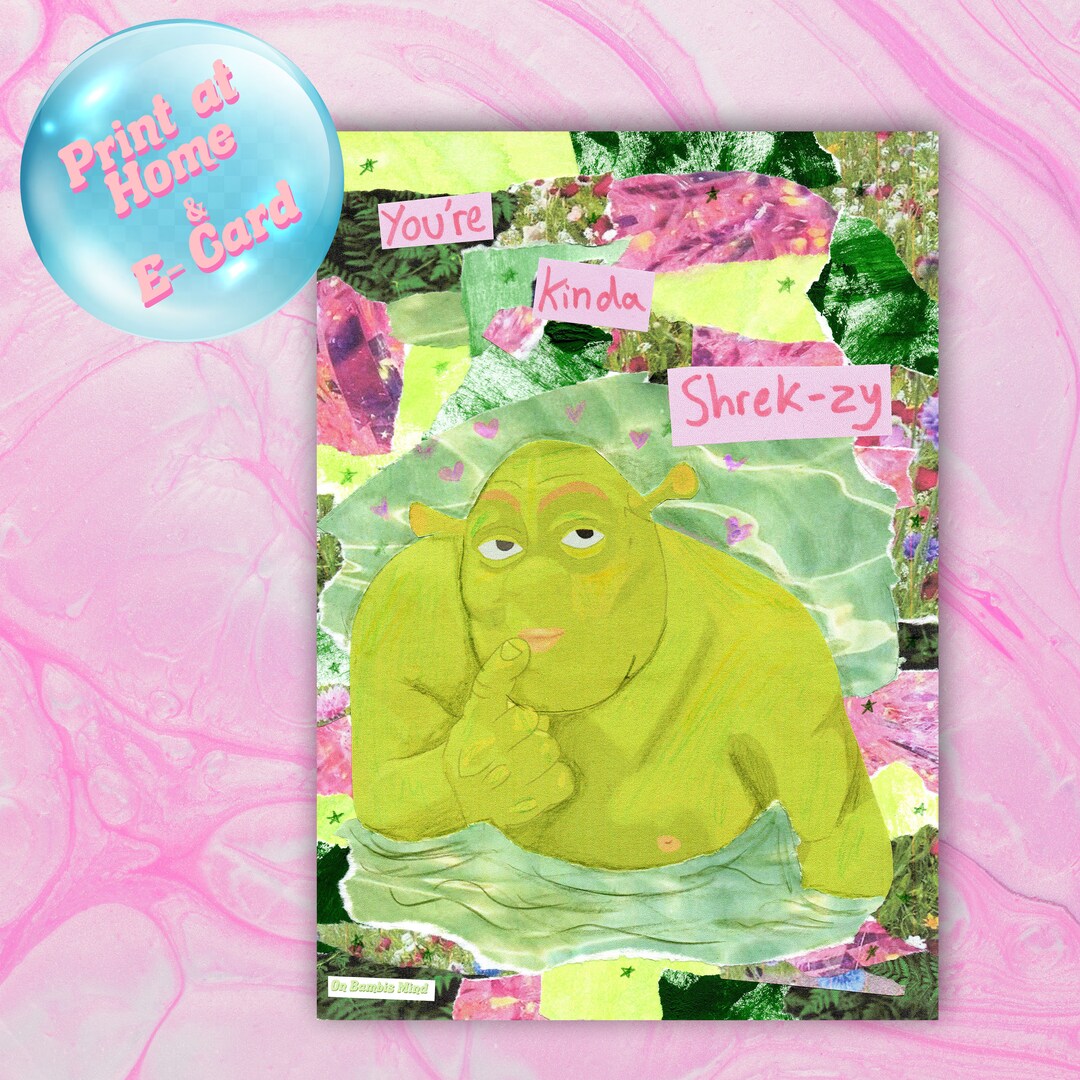 Digital Card, E-card, Printable | Valentines Day, Anniversary, Birthday |  You're Kinda Shrek-zy, Shrek - Etsy