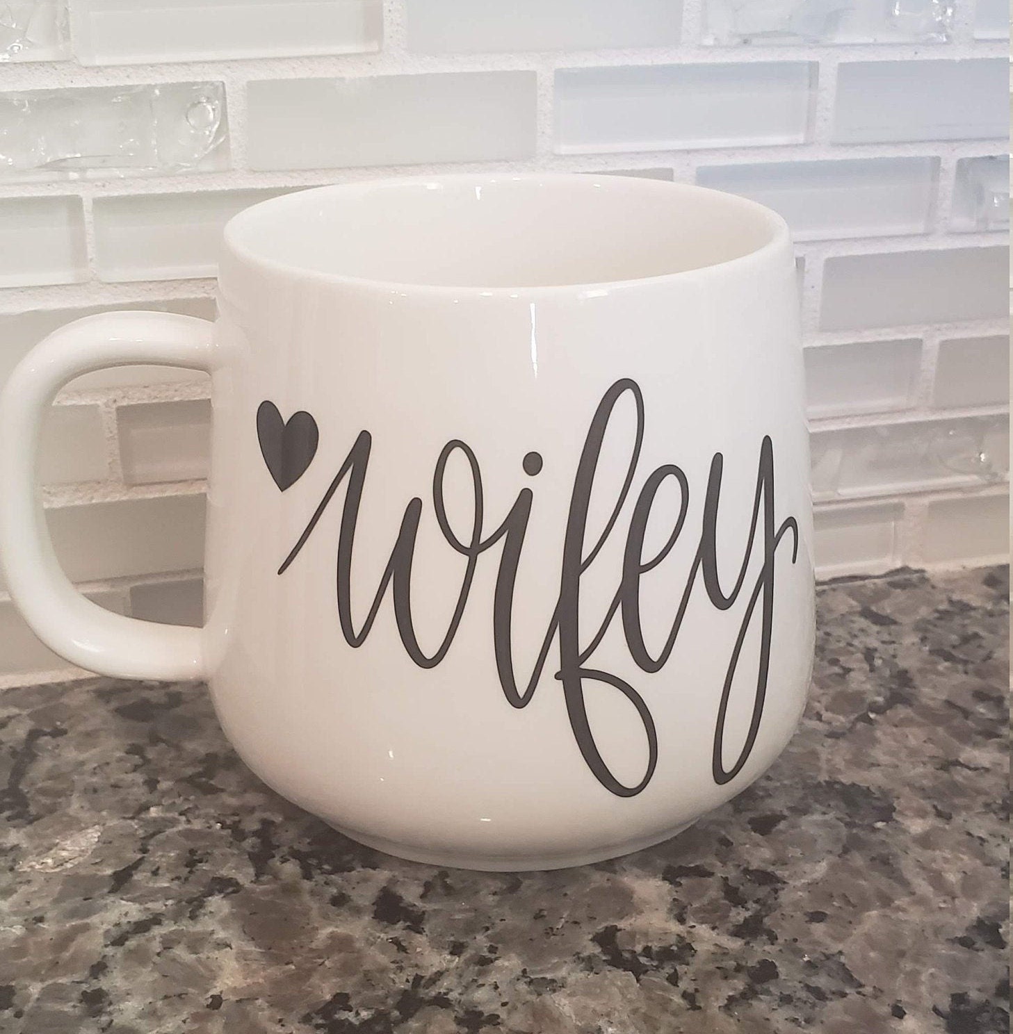 Handmade Permanent Vinyl Decal Mug Wifey Mug Coffee Tea Mug Etsy