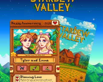 May include: A Stardew Valley-themed anniversary card featuring pixel art of a couple, Tyler and Emma, with a message of love. The card is set against a backdrop of a night sky and a Stardew Valley landscape.