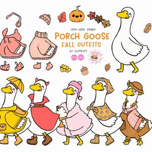 May include: Hand-drawn illustrations of geese in autumn attire. The image shows geese wearing different outfits, accompanied by fall-themed accessories such as leaves, pumpkins, and acorns. Text reads "Porch Goose Fall Outfits".
