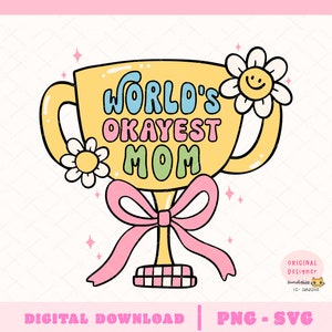 Retro Día de la Madre PNG - Trofeo de la mamá más buena del mundo Pastel Doodle Camiseta Sublimación Archivo PNG