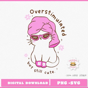 Grappige overgestimuleerde girly kat PNG SVG | Geestelijke gezondheid Clipart