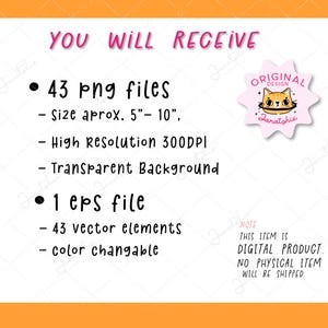 Op de afbeelding: Beschrijving van een digitaal product op een witte achtergrond met oranje randen. De roze tekst "YOU WILL RECEIVE" wordt gevolgd door details over 43 PNG-bestanden (ongeveer 13-25 cm), 1 EPS-bestand en een opmerking over de digitale aard van het item.